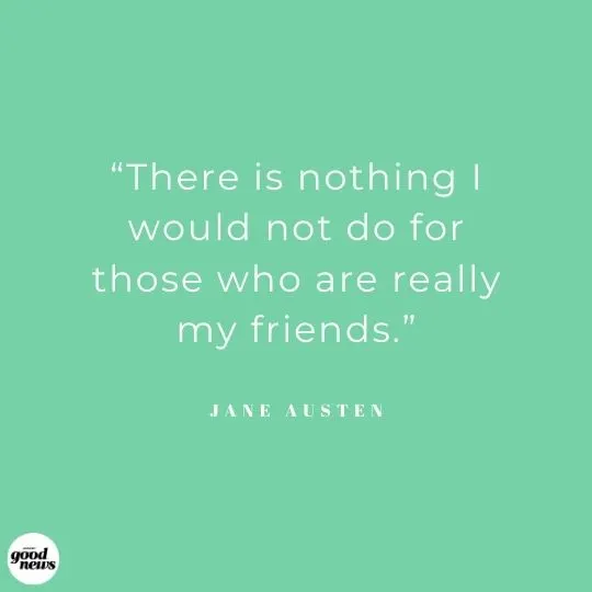 friendship quote jane austen